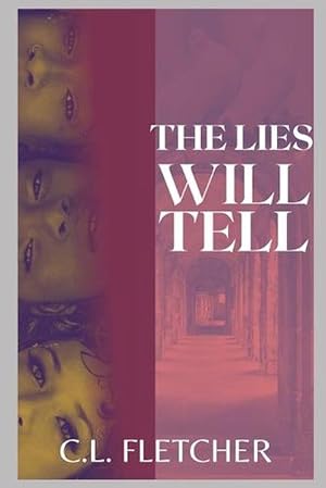 Immagine del venditore per The Lies Will Tell (Paperback) venduto da Grand Eagle Retail