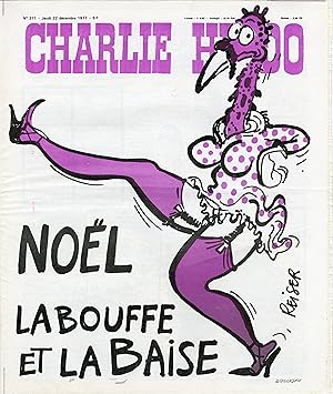 "CHARLIE HEBDO N°371 du 22/12/1977" REISER : NOËL - LA BOUFFE ET LA BAISE