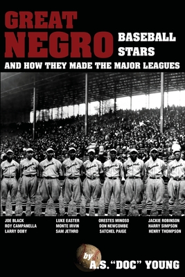 Imagen del vendedor de Great Negro Baseball Stars and how they made the Major Leagues (Paperback or Softback) a la venta por BargainBookStores