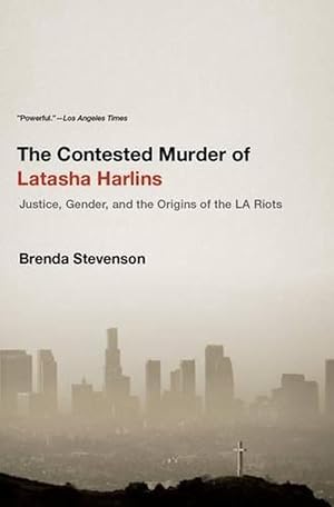 Imagen del vendedor de The Contested Murder of Latasha Harlins (Paperback) a la venta por Grand Eagle Retail