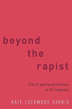 Seller image for Beyond the Rapist (Paperback) for sale by Grand Eagle Retail