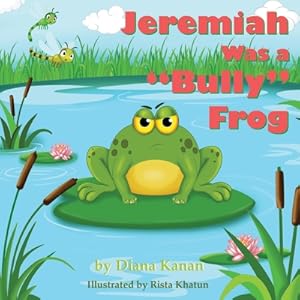 Imagen del vendedor de Jeremiah Was a Bully Frog (Paperback or Softback) a la venta por BargainBookStores