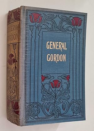 Seller image for General Gordon: A Christian Hero (Nisbet, 1907) for sale by Maynard & Bradley