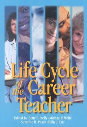 Image du vendeur pour Life Cycle of the Career Teacher mis en vente par GreatBookPricesUK