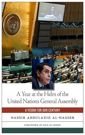 Immagine del venditore per Year at the Helm of the United Nations General Assembly : A Vision for Our Century venduto da GreatBookPricesUK