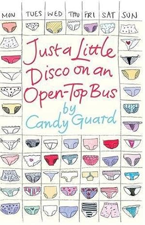Seller image for Just a Little Disco on an Open-Top Bus for sale by WeBuyBooks 2