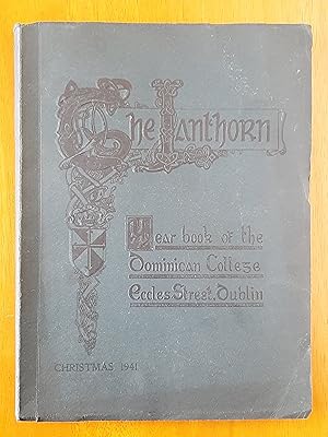 The Lanthorn Yearbook of the Dominican College Eccles Street., Dublin Christmas 1941