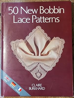 Seller image for 50 New Bobbin Lace Patterns for sale by Trinders' Fine Tools