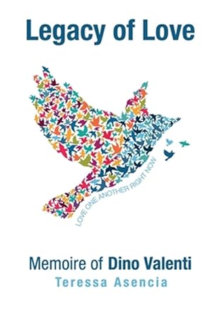 Seller image for Legacy of Love: Memoire of Dino Valenti for sale by GreatBookPricesUK
