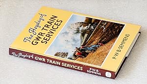 Seller image for The Heyday of GWR Train Services for sale by Cotswold Valley Books