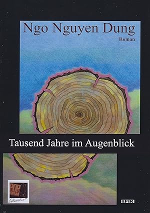 Seller image for Tausend Jahre im Augenblick. Roman for sale by montanbuch