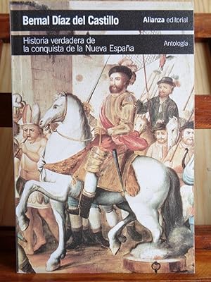 Imagen del vendedor de HISTORIA VERDADERA DE LA CONQUISTA DE LA NUEVA ESPAA. Antologa. a la venta por LIBRERA ROBESPIERRE