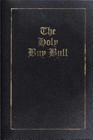 Immagine del venditore per Holy Buy Bull venduto da GreatBookPricesUK