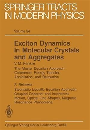 Immagine del venditore per Exciton Dynamics in Molecular Crystals and Aggregates venduto da GreatBookPricesUK