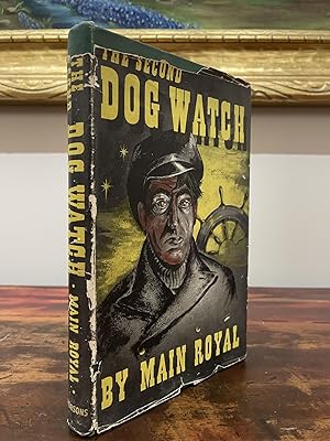 Image du vendeur pour Second Dog Watch mis en vente par John and Tabitha's Kerriosity Bookshop