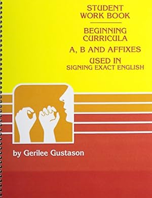 Seller image for Student Workbook-Beginning Curricula A, B, and Affixes for sale by Reliant Bookstore