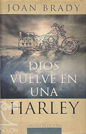 Imagen del vendedor de Dios vuelve en una Harley a la venta por LIBRERA SOLN