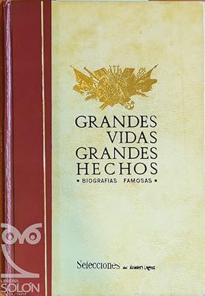 Seller image for Grandes vidas, grandes hechos for sale by LIBRERA SOLN