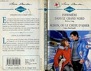 Seller image for Infirmire dans le Grand Nord (Harlequin) for sale by Dmons et Merveilles