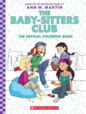 Seller image for Baby-sitters Club : The Official Coloring Book for sale by GreatBookPrices