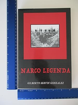 Image du vendeur pour NARCO LEGENDA mis en vente par Coas Books