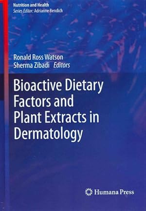 Seller image for Bioactive Dietary Factors and Plant Extracts in Dermatology for sale by GreatBookPricesUK