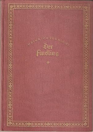 Der Findling - Mit einem farbigen Frontispiz von Erwin Rechenberg (= Eigenbrödler-Bücherei, 5)