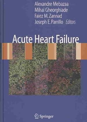 Image du vendeur pour Acute Heart Failure mis en vente par GreatBookPricesUK