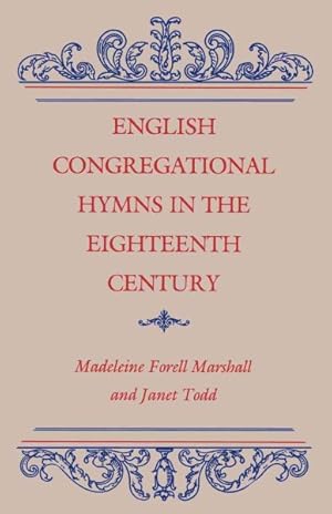 Seller image for English Congregational Hymns in the Eighteenth Century for sale by GreatBookPricesUK