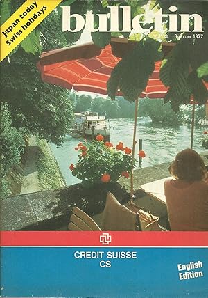 Seller image for Bulletin Vol. 83, Summer 1977. Japan Today/Swiss Holidays for sale by Lincbook