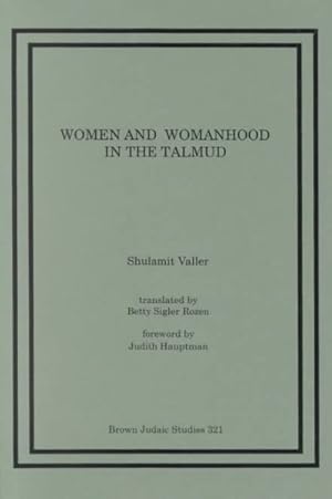 Bild des Verkufers fr Women and Womanhood in the Talmud zum Verkauf von GreatBookPricesUK