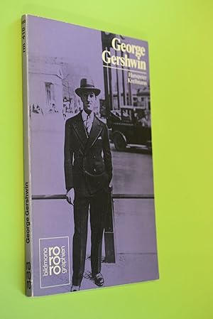 Bild des Verkufers fr George Gershwin. mit Selbstzeugnissen u. Bilddokumenten dargest. von / Rowohlts Monographien; 418 zum Verkauf von Antiquariat Biebusch