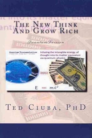 Image du vendeur pour New Think and Grow Rich : Quantum Version mis en vente par GreatBookPricesUK