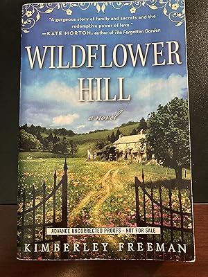 Seller image for Wildflower Hill, Advance Uncorrected Proofs, First Edition, RARE for sale by Park & Read Books