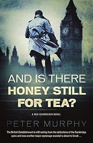 Seller image for And Is There Honey Still For Tea? (Ben Schroeder) for sale by WeBuyBooks