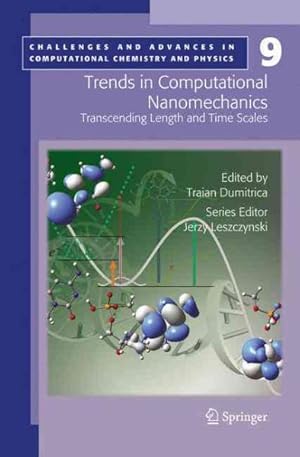 Immagine del venditore per Trends in Computational Nanomechanics : Transcending Length and Time Scales venduto da GreatBookPricesUK