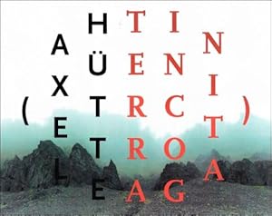 Image du vendeur pour Axel Hutte: Terra incognita Photographs 1982-2003 mis en vente par BOOKSELLER  -  ERIK TONEN  BOOKS