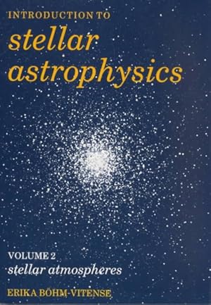 Bild des Verkufers fr Introduction to Stellar Astrophysics : Stellar Atmospheres zum Verkauf von GreatBookPricesUK