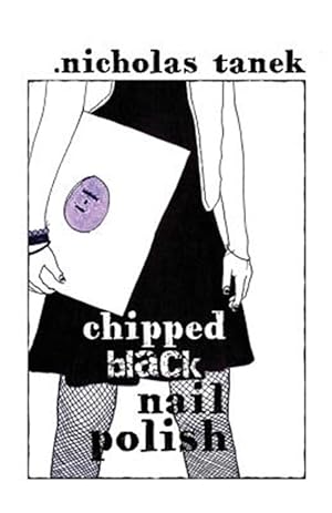 Seller image for Chipped Black Nail Polish for sale by GreatBookPricesUK