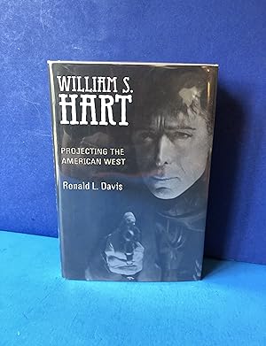 William S. Hart, Projecting the American West