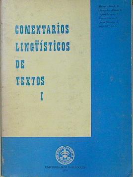 Imagen del vendedor de Comentario de textos lingustico I a la venta por Almacen de los Libros Olvidados