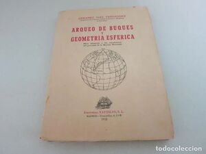 Imagen del vendedor de CARACTERSTICAS DE ARQUEO DE BUQUES Y GEOMETRA ESFRICA a la venta por Antrtica