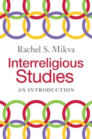 Bild des Verkufers fr Interreligious Studies : An Introduction zum Verkauf von GreatBookPrices