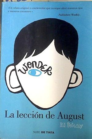 Imagen del vendedor de Wonder. La leccin de August a la venta por Almacen de los Libros Olvidados