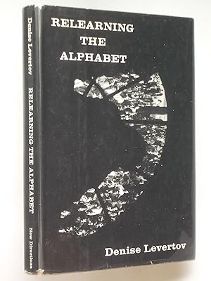 Seller image for Relearning the Alphabet for sale by Bookworks [MWABA, IOBA]