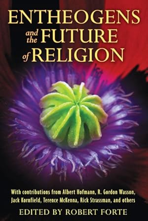 Seller image for Entheogens and the Future of Religion for sale by GreatBookPricesUK