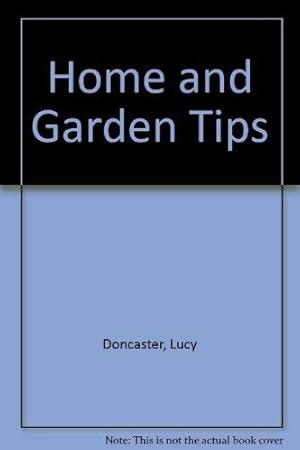 Bild des Verkufers fr Home and Garden Tips zum Verkauf von WeBuyBooks