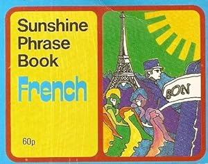 Seller image for Sunshine French Phrase Book (Paperfronts S.) for sale by WeBuyBooks