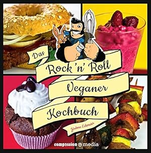 Bild des Verkufers fr Das Rock 'n' Roll Veganer-Kochbuch zum Verkauf von WeBuyBooks