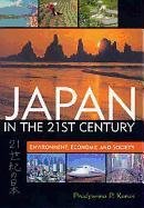 Bild des Verkufers fr Japan in the 21st Century: Environment, Economy, and Society zum Verkauf von WeBuyBooks